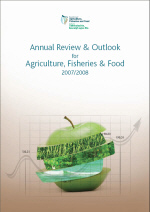 Annual Review and Outlook for Agriculture, Fisheries & Food 2007/2008