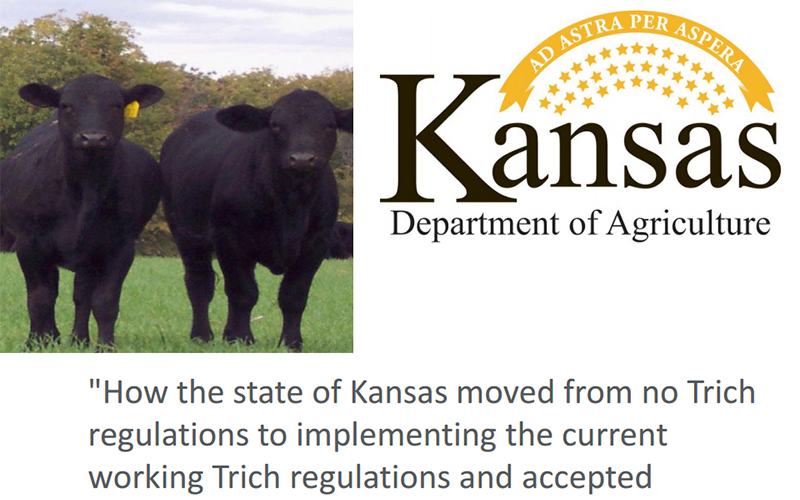 LifeTech - How the state of Kansas moved from no Trich regulations to implementing the current working Trich regulations and accepted diagnostic testing methods