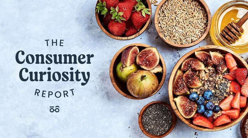 Food trends to watch from the Consumer Curiosity Report